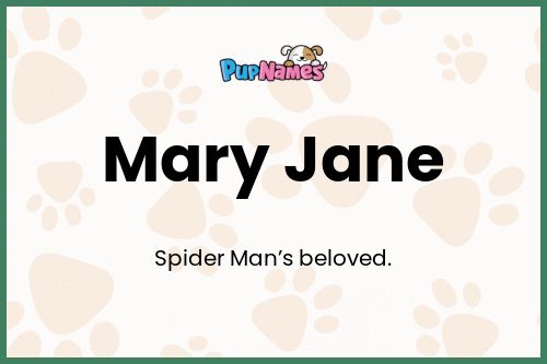 Mary Jane dog name meaning